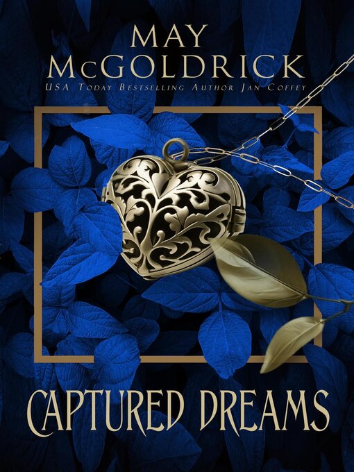 Title details for Captured Dreams by May McGoldrick - Available
